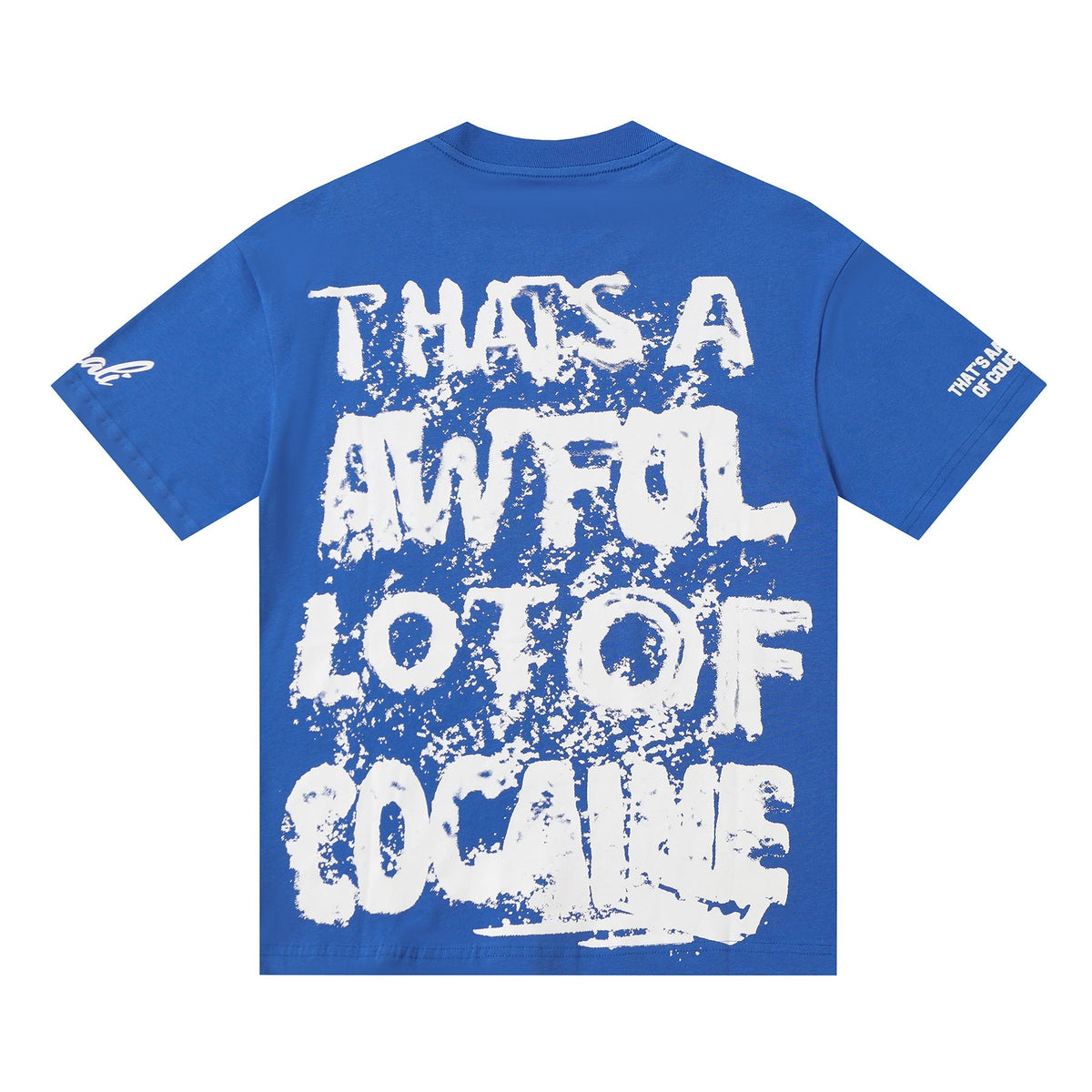 That's A Awful Lot Of Cough Syrup T-Shirt
