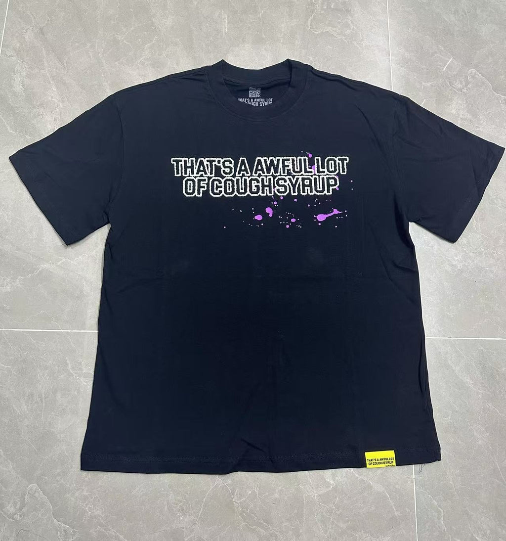 THAT'S A AWFUL LOT OF COUGH SYRUP Pink Splatter Heart Graphic T-Shirt